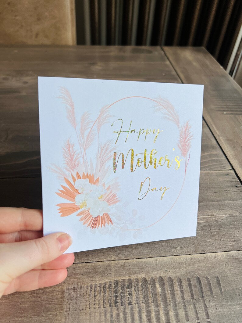 MOTHER'S DAY Foiled Pampas Card